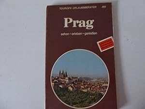 Imagen del vendedor de Prag sehen - erleben - genieen. Topuropa Urlaubsratgeber 465. TB a la venta por Deichkieker Bcherkiste