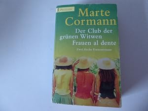 Bild des Verkufers fr Der Club der grnen Witwen / Frauen al dente. 2 freche Frauenromane. TB zum Verkauf von Deichkieker Bcherkiste