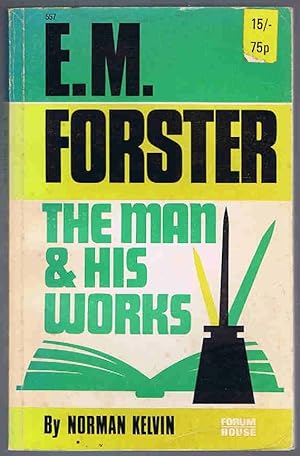 Seller image for E.M. Forster: The Man and His Works for sale by Lazy Letters Books
