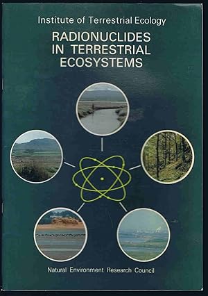 Seller image for Radionuclides in Terrestrial Ecosystems: A Review of Their Distribution and Movement for sale by Lazy Letters Books