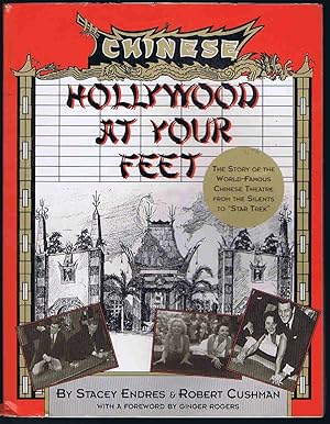 Imagen del vendedor de Hollywood at Your Feet: The Story of the World-Famous Chinese Theater a la venta por Lazy Letters Books