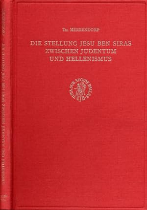 Bild des Verkufers fr Die Stellung Jesu Ben Siras zwischen Judentum und Hellenismus. zum Verkauf von Versandantiquariat  Rainer Wlfel