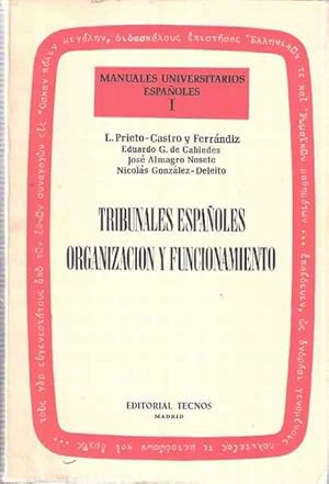 Seller image for Tribunales espaoles, Organizacin y Funcionamiento for sale by SOSTIENE PEREIRA