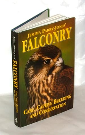 Immagine del venditore per Jemima Parry-Jones' Falconry: Care, Captive Breeding and Conservation venduto da James Hulme Books