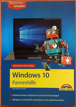 Seller image for Windows 10 - Pannenhilfe. Praxiswissen kompakt. for sale by biblion2