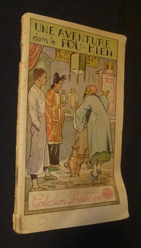 Seller image for Une aventure dans le Fou-Kien for sale by Abraxas-libris