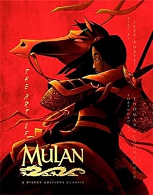 Seller image for The Art of Mulan: A Disney Editions Classic - Foreword by Thomas Schumacher (Disney Editions Deluxe) for sale by Alpha 2 Omega Books BA