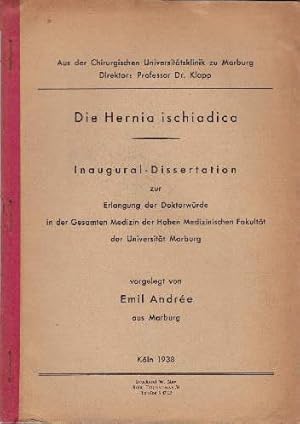 Die Hernia ischiadica. Inaugural-Dissertation.