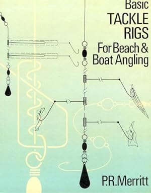 Basic Tackle Rigs for Beach and Boat Angling