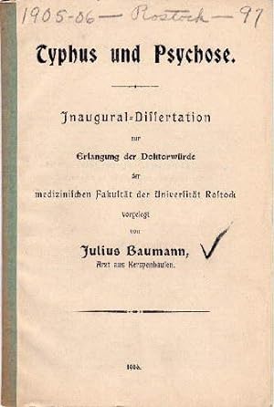 Bild des Verkufers fr Typhus und Psychose. Inaugural-Dissertation. zum Verkauf von Antiquariat Heinz Tessin