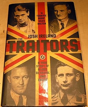 Seller image for The Traitors: A True Story of Blood, Betrayal and Deceit for sale by powellbooks Somerset UK.