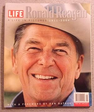Immagine del venditore per Life, Ronald Reagan: A Life in Pictures 1911 - 2004 venduto da Book Nook