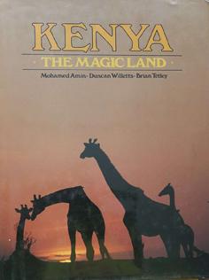 Kenya: The Magic Land