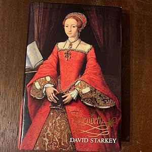 Elizabeth I: Apprenticeship (Signed first edition, first impression)