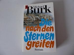 Bild des Verkufers fr Die nach den Sternen greifen. Roman. TB zum Verkauf von Deichkieker Bcherkiste