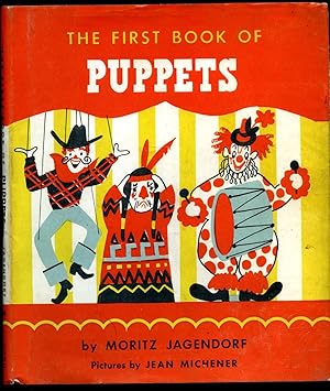 Bild des Verkufers fr The First Book of Puppets by Moritz Jagendorf No. 24 zum Verkauf von Little Stour Books PBFA Member