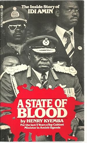 Seller image for A State of Blood: The Inside Story of Idi Amin for sale by Sabra Books