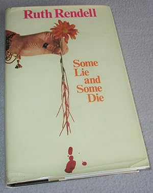 Seller image for Some Lie and Some Die (1st Edition) for sale by Bramble Books