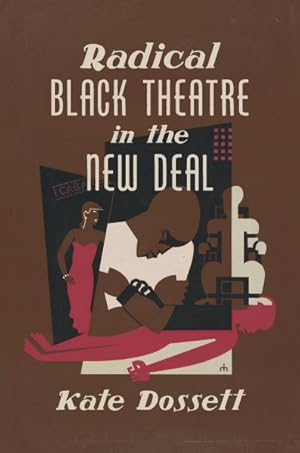 Seller image for Radical Black Theatre in the New Deal for sale by GreatBookPrices
