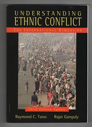 Understanding Ethnic Conflict The International Dimension, Update Edition