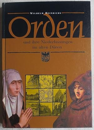 Bild des Verkufers fr Orden und ihre Niederlassungen im alten Dren zum Verkauf von VersandAntiquariat Claus Sydow