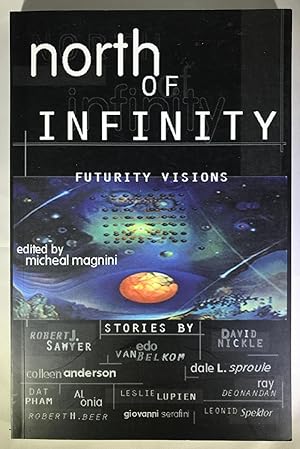 Bild des Verkufers fr North of Infinity: Futurity Visions zum Verkauf von Space Age Books LLC