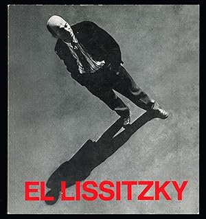 Imagen del vendedor de El Lissitzky. Ausstellung vom 9. April bis Ende Juni 1976. Galerie Gmurzynska. / Exhibition from 9th April until end of June 1976. a la venta por Hatt Rare Books ILAB & CINOA