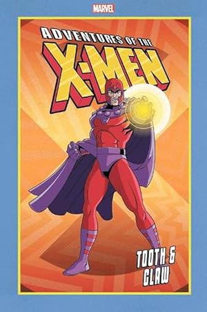 Immagine del venditore per Adventures Of The X-men: Tooth And Claw (Paperback) venduto da Grand Eagle Retail