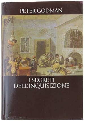 I SEGRETI DELL'INQUISIZIONE.: