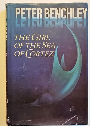 Seller image for The Girl fo the Sea of Cortez for sale by The Book Peddlers