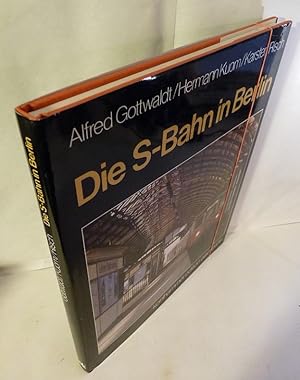 Die S-Bahn in Berlin - Ende und Neubeginn eines legendären Verkehrsmittels.