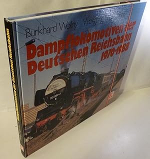 Seller image for Dampflokomotiven der Deutschen Reichsbahn 1970-1988. Burkhard Wollny (Bildredaktion), Wolfgang Fiegenbaum (Texte und Herausgeber). for sale by Kunze, Gernot, Versandantiquariat