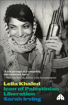 Immagine del venditore per Leila Khaled: Icon of Palestinian Liberation (Paperback or Softback) venduto da BargainBookStores