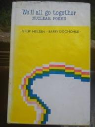 Imagen del vendedor de We'll All go together: Nuclear Poems a la venta por Hill End Books