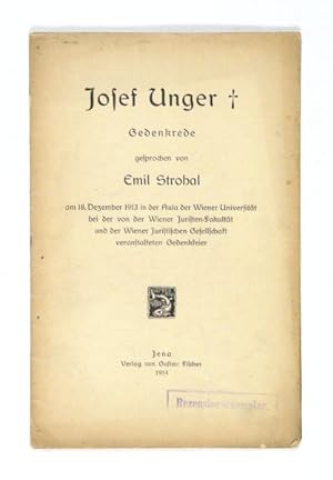 Seller image for Josef Unger. Gedenkrede [.]. for sale by Versandantiquariat Wolfgang Friebes