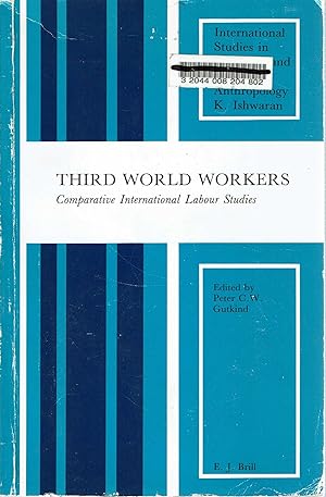 Imagen del vendedor de Third World Workers : Comparative International Labour Studies a la venta por Mike's Library LLC