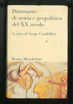 Bild des Verkufers fr Dizionario di storia e geopolitica del XX secolo zum Verkauf von Sergio Trippini