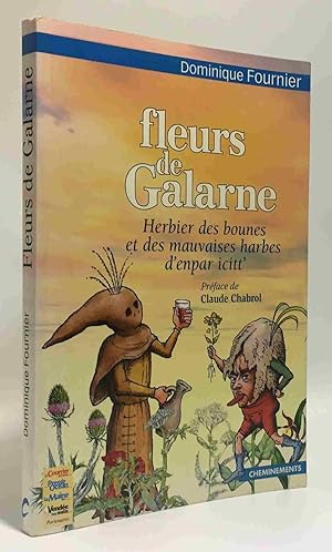 Fleurs de Galarne - herbier des bounes et des mauvaises harbes d'enpar icitt'