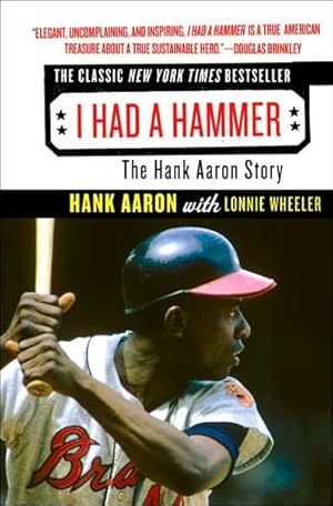 Seller image for I Had a Hammer : The Hank Aaron Story for sale by GreatBookPrices