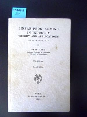 Imagen del vendedor de Linear Programming in Industry. Theory and Applications. An Introduction. With 6 figures. a la venta por Augusta-Antiquariat GbR