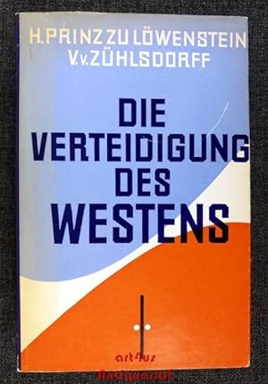 Seller image for Die Verteidigung des Westens. for sale by art4us - Antiquariat
