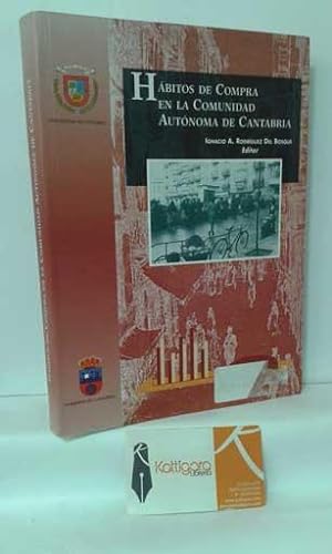 Bild des Verkufers fr HBITOS DE COMPRA EN LA COMUNIDAD AUTNOMA DE CANTABRIA zum Verkauf von Librera Kattigara
