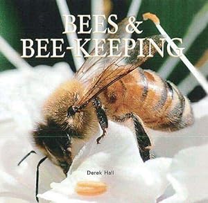 Bees and Bee-keeping.