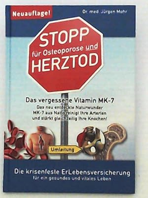 Bild des Verkufers fr Stop fr Osteoporose und Herztod zum Verkauf von Leserstrahl  (Preise inkl. MwSt.)