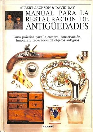 Imagen del vendedor de Manual Para La Restauracin De Antigedades (Spanish Edition) a la venta por Von Kickblanc