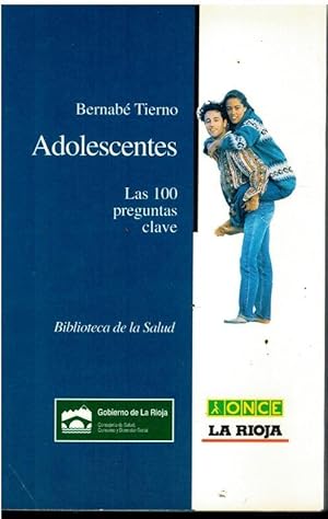 Imagen del vendedor de ADOLESCENTES. LAS 100 PREGUNTAS CLAVE. a la venta por angeles sancha libros