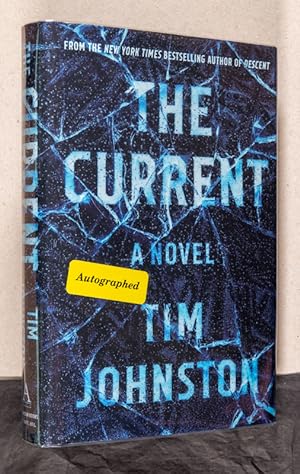 Seller image for The Current; A Novel for sale by Christopher Morrow, Bookseller