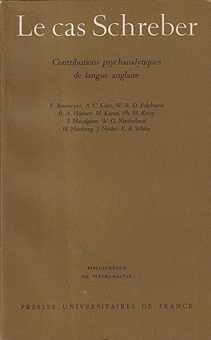 Imagen del vendedor de Le cas Schreber. - Contributions psychanalytiques de langue anglaise. a la venta por PRISCA