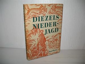 Image du vendeur pour Diezels Niederjagd. Hrsg. von Detlev Mller-Using; Mit 197 Abb. nach Zeichn. von Karl Wagner u. Wilhelm Buddenberg u. 5 farb. Taf.; mis en vente par buecheria, Einzelunternehmen