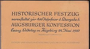 Historischer Festzug veranstaltet zur 400 Jahrfeier d. Übergabe d. Augsburger Konfession Evang. V...